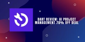 Dart Review: AI Project Management 70% Off Deal