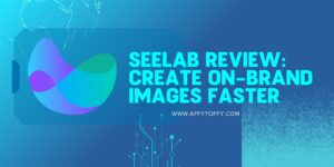 Seelab Review: Create On-Brand Images Faster