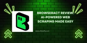 BrowserAct Review: AI-Powered Web Scraping Made Easy