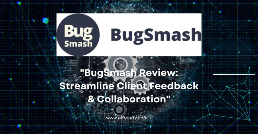BugSmash Review: Streamline Client Feedback & Collaboration