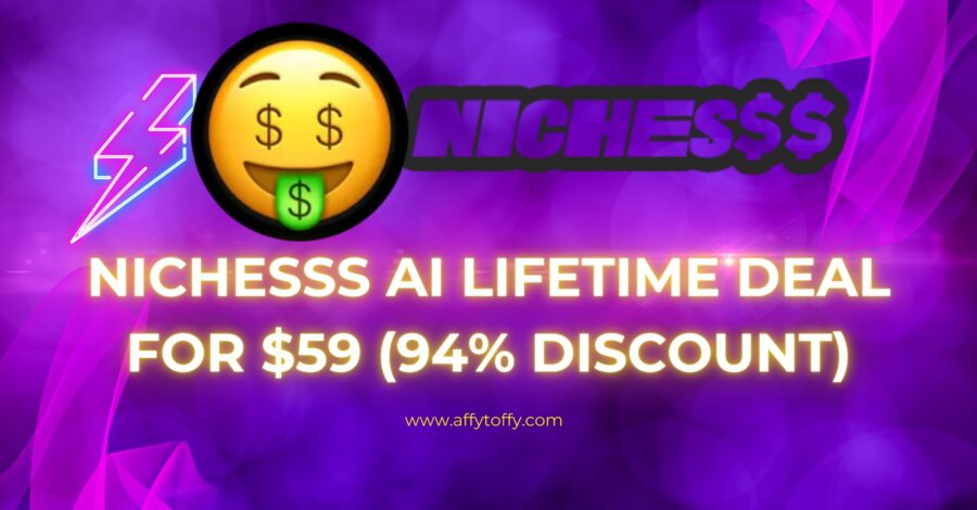 Nichesss AI Lifetime Deal for $59 (94% Discount)