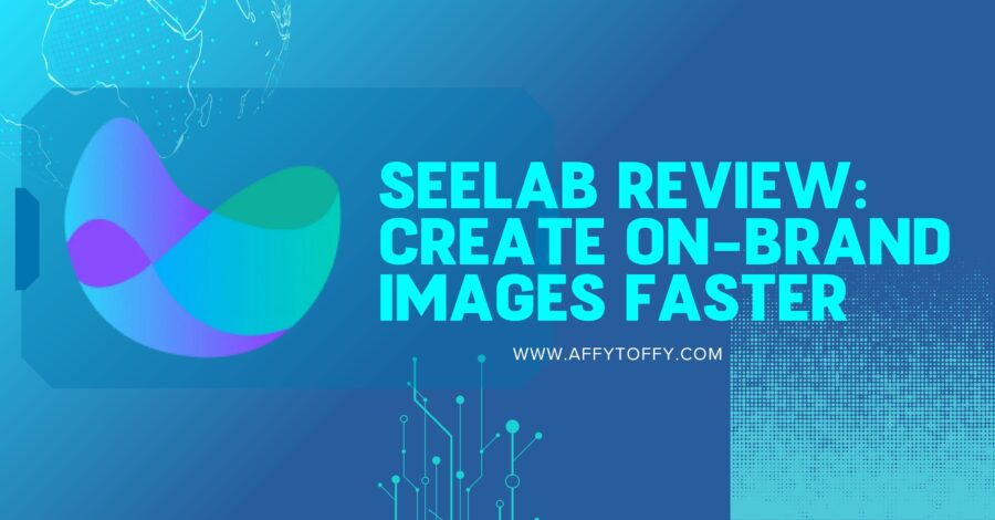 Seelab Review: Create On-Brand Images Faster