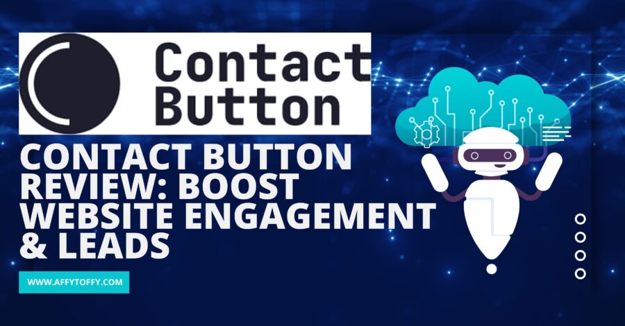 Contact Button Review: Boost Website Engagement & Leads